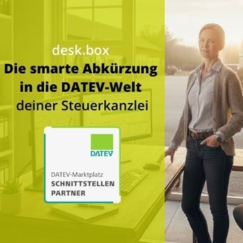 desk.box – Die smarte Abkürzung in die DATEV-Welt